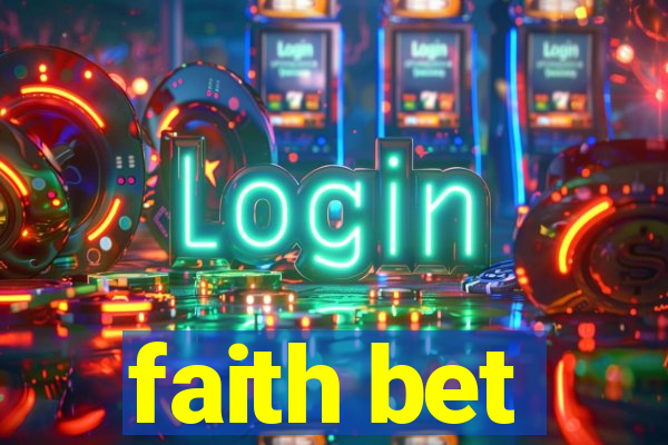 faith bet